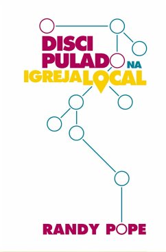 Cover O Discipulado na Igreja Local (eBook, ePUB)