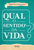 Qual o sentido da vida? (eBook, ePUB)