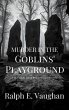 Murder in the Goblins' Playground (DCI... - Bild 1