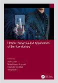 Optical Properties and Applications of Semiconductors (eBook, ePUB)