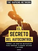 El Secreto Del Autocontrol (eBook, ePUB)