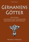 Germaniens Götter - Mit einem ausführlichen Glossar der germanischen Götterwelt (eBook, ePUB)