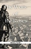 The Wars of the Roses (The History of England, #3) (eBook, ePUB)