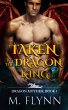 Taken By the Dragon King: A Dragon... - Bild 1