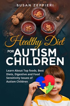 Cover Healthy Diet for Autism Children (eBook, ePUB)