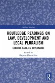Routledge Readings on Law, Development and Legal Pluralism (eBook, PDF)