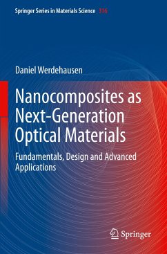 Nanocomposites as Next-Generation Optical Materials - Werdehausen, Daniel