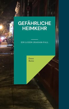 Gefährliche Heimkehr - Reins, Enno