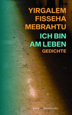 Ich bin am Leben - Mebrahtu, Yirgalem Fisseha