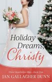 Holiday Dreams, Christy (Those Hawthorne Men, #2) (eBook, ePUB)