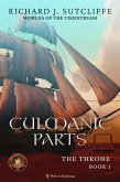 Culmanic Parts (Worlds of the Timestream: The Throne, #1) (eBook, ePUB)