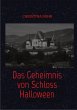 Das Geheimnis von Schloss Halloween... - Bild 1