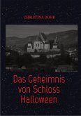 Das Geheimnis von Schloss Halloween (eBook, ePUB)