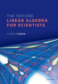 The Oxford Linear Algebra for Scientists (eBook, PDF)