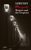 Maigret und das Gespenst / Kommissar Maigret Bd.62