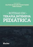 Rotinas em terapia intensiva pediátrica (eBook, PDF)