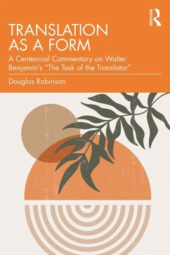 Translation as a Form (eBook, PDF) - Robinson, Douglas