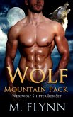Wolf Mountain Pack Box Set (Werewolf Shifter Romance) (eBook, ePUB)