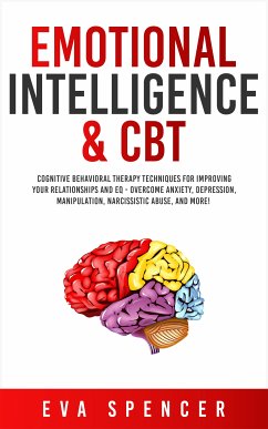 Emotional Intelligence & CBT (eBook, ePUB) - Spencer, Eva