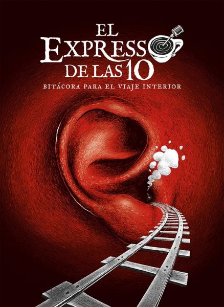 El Expresso de las 10 (eBook, ePUB) El Expresso de las 10 (eBook, ePUB)