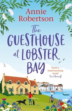 The Guesthouse at Lobster Bay (eBook, ePUB) - Robertson, Annie