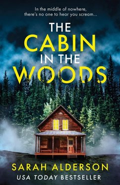 The Cabin in the Woods (eBook, ePUB) - Alderson, Sarah