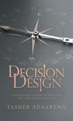Decision Design - Adaarewa, Tasher