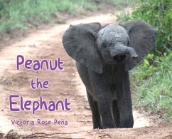 Peanut the Elephant - Peña, Victoria Rose