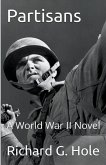 Partisans: A World War II Novel
