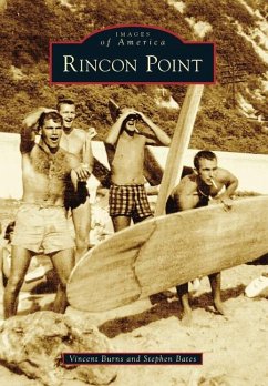 Rincon Point - Burns, Vincent; Bates, Stephen