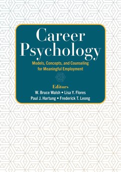 Career Psychology: Models, Concepts, and Counseling for Meaningful Employment