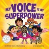My Voice is My Superpower - Bild 1