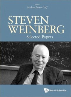 Steven Weinberg: Selected Papers - Duff, Michael James