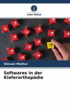 Softwares in der Kieferorthopädie - Mathur, Shivani