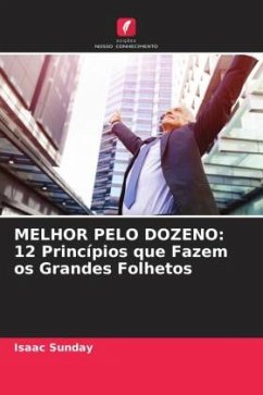 MELHOR PELO DOZENO: 12 Princípios que Fazem os Grandes Folhetos - Sunday, Isaac