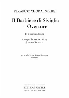 Overture to Rossini's Il Barbiere Di Siviglia (Arranged for Ssaattbb Choir)