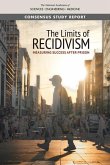 The Limits of Recidivism