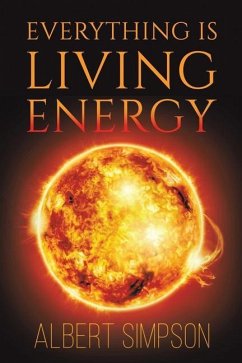 Everything Is Living Energy - Simpson, Albert