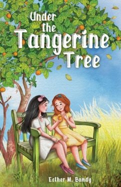 Under the Tangerine Tree - Bandy, Esther M.