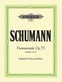 Fantasiestücke Op. 73 for Violin and Piano
