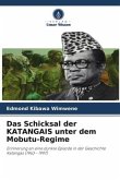 Das Schicksal der KATANGAIS unter dem Mobutu-Regime