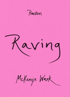 Raving - Wark, McKenzie