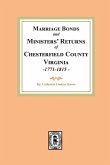 Chesterfield County Marriages, Seventeen Seventy-One to Eighteen Fifteen