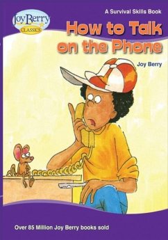 How To Talk On the Phone - Berry, Joy