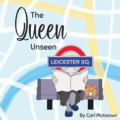 The Queen Unseen - McKeown, Carl