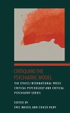 Critiquing the Psychiatric Model