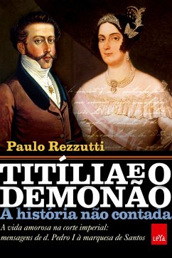 Titília e o Demonão ¿ A história não contada - Rezzutti, Paulo