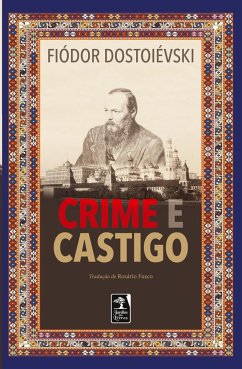 Crime e Castigo - Fiódor, Dostoiévski