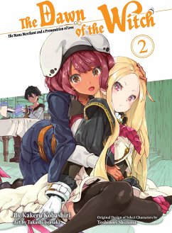 The Dawn of the Witch 2 (light novel) - Kobashiri, Kakeru