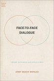 Face-To-Face Dialogue